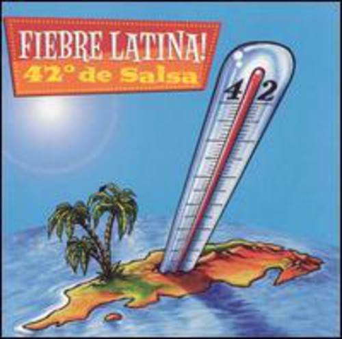 Fiebre Latina - 42 Degrees De Salsa - Music CD