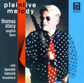 Stacy,thomas - Plaintive Melody - Music CD