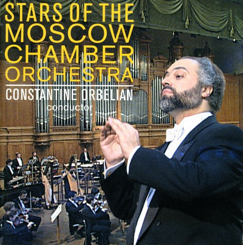 Moscow Chamber Orchestra / Orbelian - Stars Of The Moscow Chamber Orchestra - Music CD