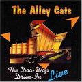 Alley Cats - Doo Wop Drive In Live - Music CD