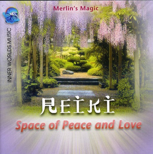 Merlin's Magic - Reiki: Space Of Peace & Love - Music CD