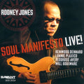 Jones,rodney - Soul Manifesto Live - Music CD