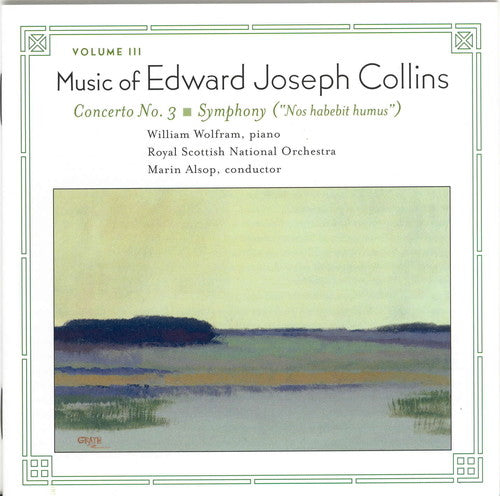 Collins / Wolfram / Alsop / Scottish Nat'l Orch - Orchestral Music Of Edward Joseph Collins - Music CD