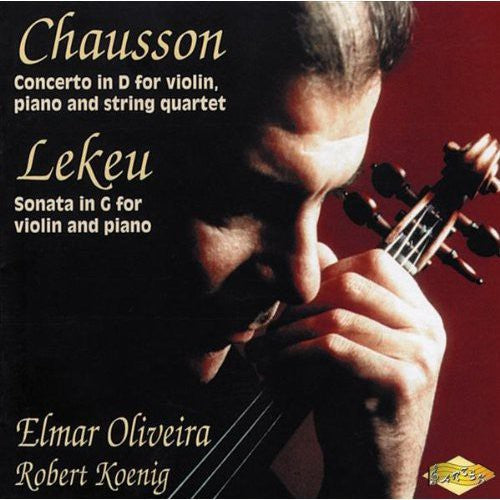 Lekeu / Chausson / Oliveira / Koenig / Vista Nuova - Sonata G Major / Concerto D Major - Music CD