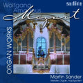 Mozart / Sander - Organ Works - Music CD