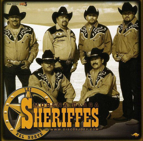 Sheriffes Del Norte - Morena Clara - Music CD