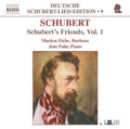 Schubert / Eiche / Fuhr - Lieder 9 / Schubert's Friends - Music CD