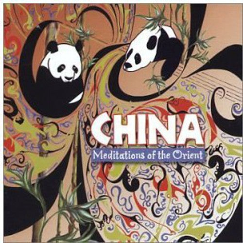 China: Meditation Of The Orient / Various - China: Meditation Of The Orient / Various - Music CD