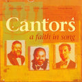 Cantors - Cantors: A Faith In Song - Music CD