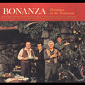 Bonanza Orig Tv Cast: Christmas Ponderosa / O.s.t. - Bonanza Orig Tv Cast: Christmas Ponderosa / O.s.t. - Music CD