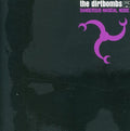 Dirtbombs - Dangerous Magical Noise - Music CD