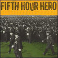 Fifth Hour Hero - Scattered Sentences - Music CD
