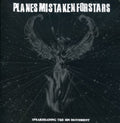 Planes Mistaken For Stars - Spearheading The Sin Movement - Music CD