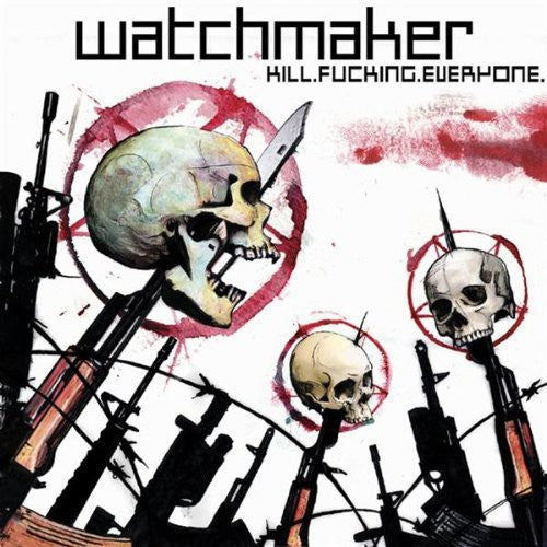 Watchmaker - Kill Everyone - Music CD