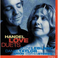 Handel / Leblanc / Taylor / Ensemble Arion - Love Duets - Music CD