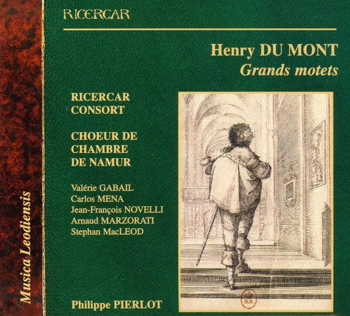 Du Mont / Gabail / Ricercar Consort / Pierlot - Musica Leodiensis: Grands Motets - Music CD