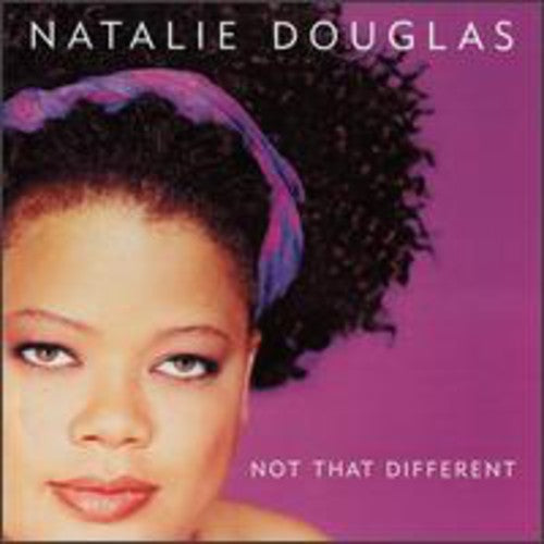 Douglas,natalie - Not That Different - Music CD