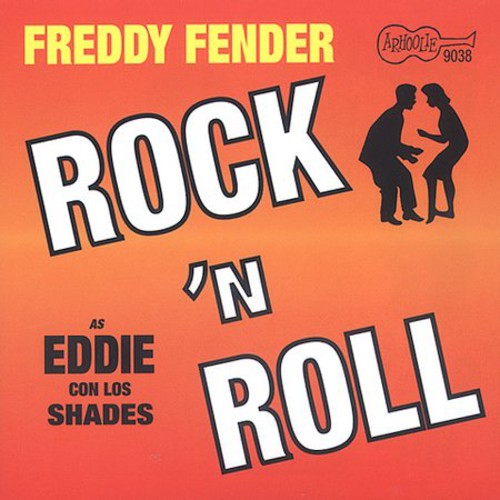 Fender,freddy / Shades - Eddie Con Los Shades: Rock N Roll - Music CD