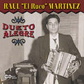 Martinez,raul El Ruco - Dueto Alegre - Music CD