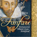 Fanfare: Shakespearian Music From Stratford / Var - Fanfare: Shakespearian Music From Stratford / Var - Music CD