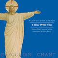 Gloriae Dei Cantores Schola / Berry - I Am With You - Music CD