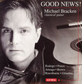 Rodrigo / Ponce / Brown / Gilardino / Bracken - Good News: Guitar Works - Music CD