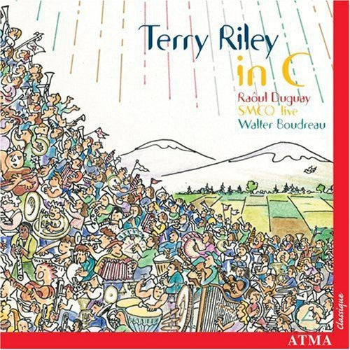 Riley / Bregent / Duguay / Boudreau / Smcq - In C / Atlantide - Music CD