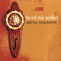 Red Stick Ramblers - Right Key Wrong Keyhole - Music CD