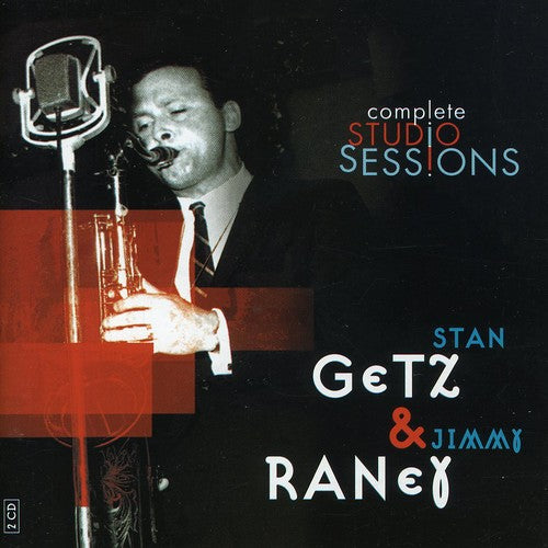 Getz,stan / Raney,jimmy - Complete Studio Sessions - Music CD