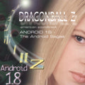 Dragon Ball Z: Android 18 - Android Sagas / O.s.t. - Dragon Ball Z: Android 18 - Android Sagas / O.s.t. - Music CD