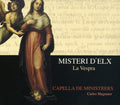 Capella De Ministrers / Magraner - Misteria D'elx / Vespra - Music CD