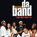 Bad Boys Da Band - Too Hot For Tv - Music CD