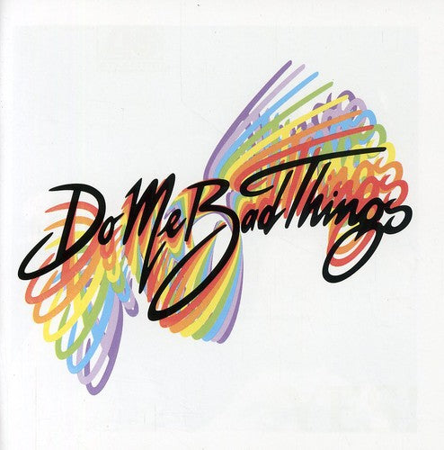 Do Me Bad Things - Yes - Music CD