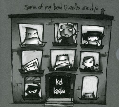 Kid Koala - Some Of My Best Friends Are Dj's - Music CD
