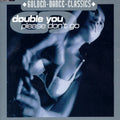 Double You - Please Don't Go - Music CD Single