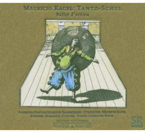 Kagel / Saarland Radio So - Tantz-schul - Music CD