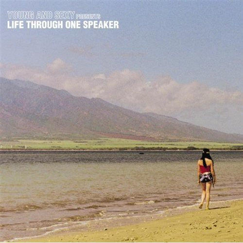 Young & Sexy - Life Through One Speaker - Music CD