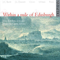 Dussek / Bach / Kitchen / Green / Corri / Urbani - Within A Mile Of Edinburgh - Music CD