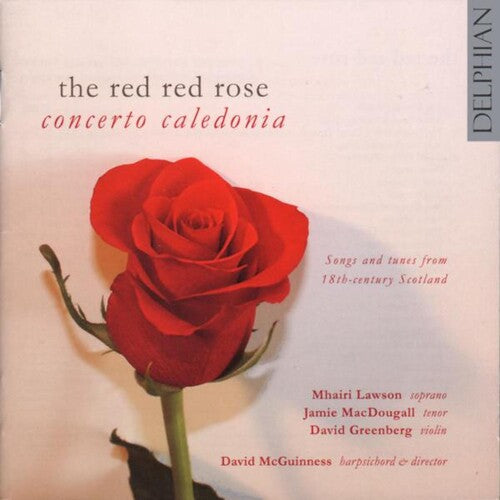 Concerto Caledonia / Greenburg / Lawson / Mcdougal - Red Red Rose - Music CD