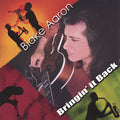 Aaron,blake - Bringin It Back - Music CD