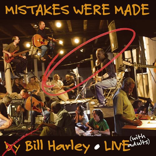 Harley,bill - Mistakes Were Made: Live - Music CD