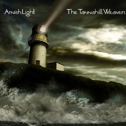 Tannahill Weavers - Arnish Light - Music CD