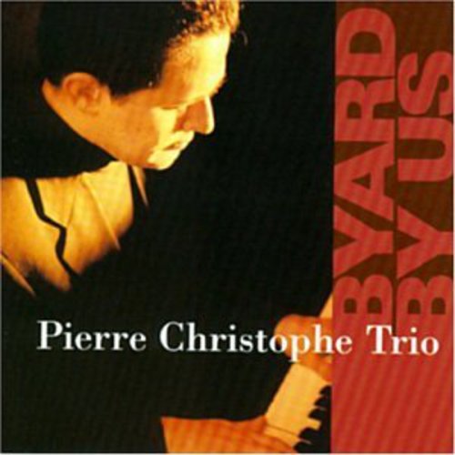 Christophe,pierre - Byard By Us - Music CD
