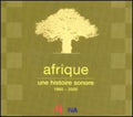 Afrique Une Histoire Sonore 1960-2000 / Various - Afrique Une Histoire Sonore 1960-2000 / Various - Music CD