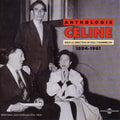 Celine - Anthologie 1894-1961 - Music CD