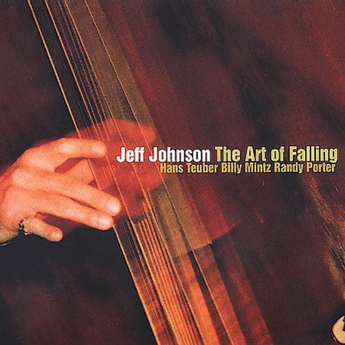 Johnson,jeff - Art Of Falling - Music CD