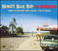 Benoit,blue Boy - Bbb En Amerique - Music CD