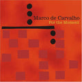 Decarvalho,marco - For The Moment - Music CD
