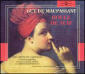 Lesko,claude/benedetti,christian - Guy De Maupassant:boile De Suif - Music CD