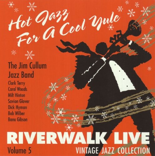Cullum,jim - Hot Jazz For A Cool Yule - Music CD